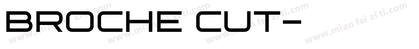 Broche Cut字体转换